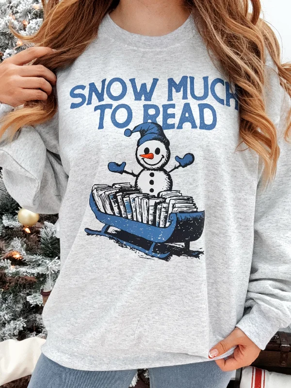 Snow Much To Read Crewneck Sweatshirt