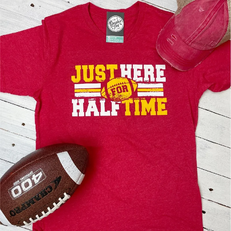 Just Here For Halftime Unisex Tee