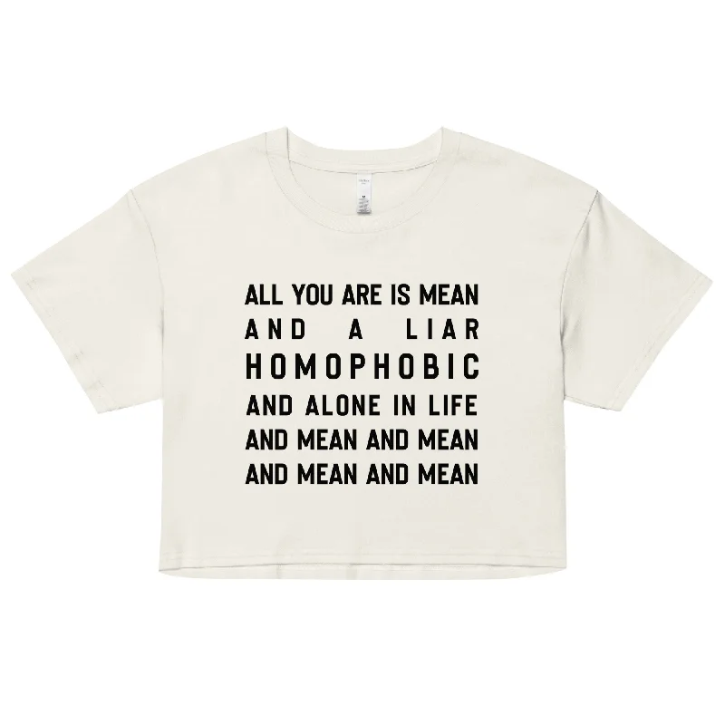 Mean & Homophobic Crop Top